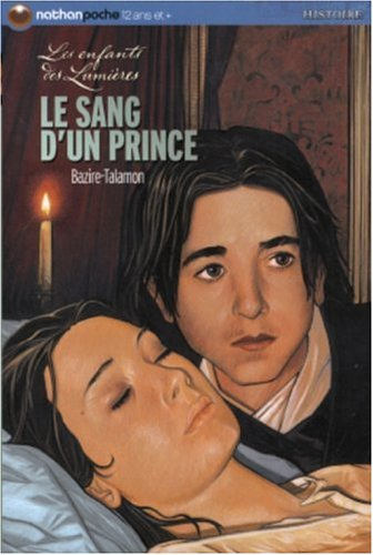 Les enfants des Lumières. Vol. 2. Le sang d'un prince