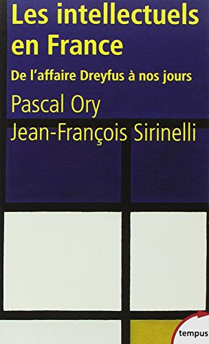 Les intellectuels en France : de l'affaire Dreyfus à nos jours