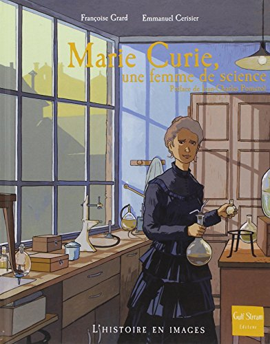 Marie Curie, une femme de science