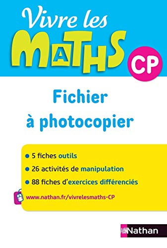 Vivre les maths CP : fichier à photocopier