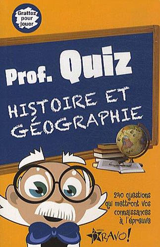 prof. quiz : histoire et géographie