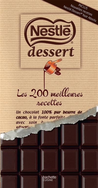 Nestlé dessert : les 200 meilleures recettes