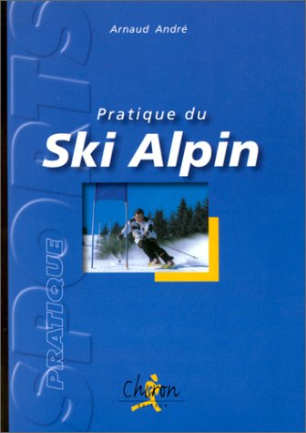 Pratique du ski alpin