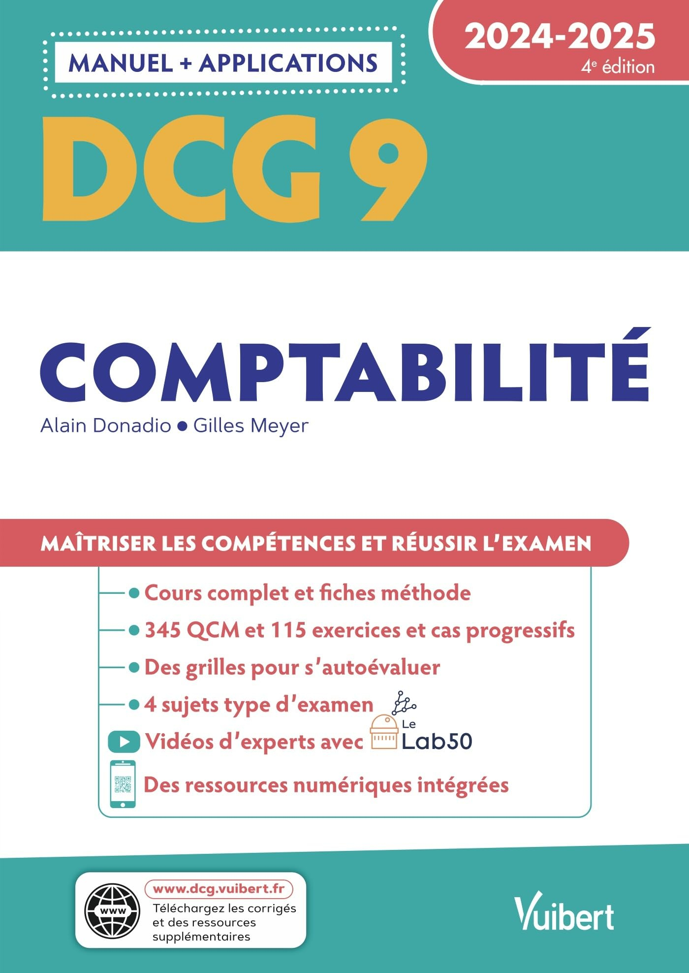 DCG 9 - Comptabilité : Manuel et Applications 2024-2025: Maîtriser les compétences et réussir l'exam