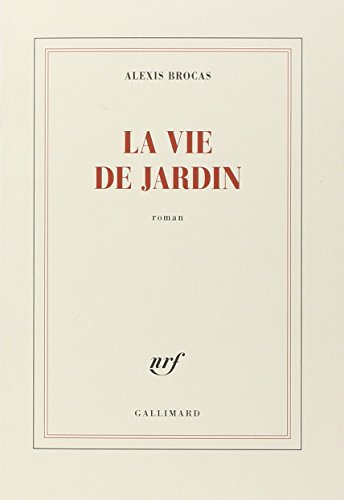 La vie de jardin