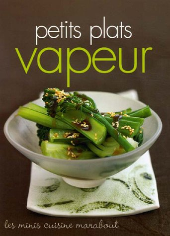 Petits plats vapeur