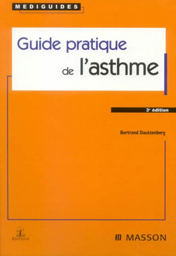 Guide pratique de l'asthme