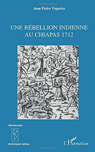 Une rébellion indienne au Chiapas 1712