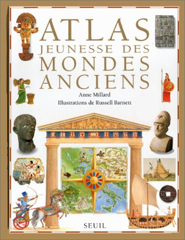Atlas jeunesse des mondes anciens