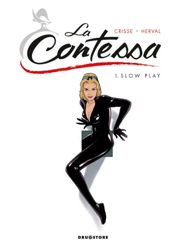 La contessa. Vol. 1. Slow play