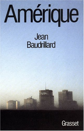 Amérique - Jean Baudrillard