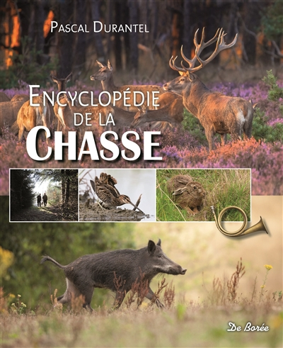 Encyclopédie de la chasse