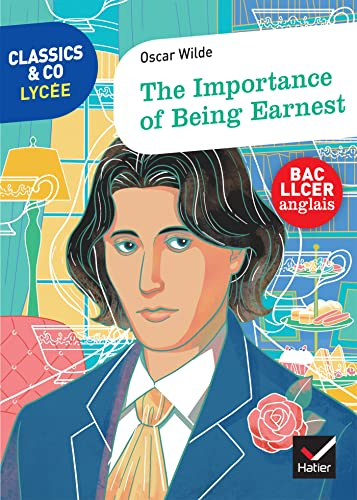 The importance of being earnest : bac LLCER anglais