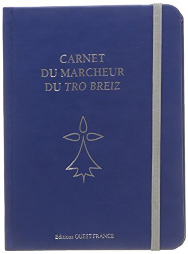 Carnet du marcheur du Tro Breizh