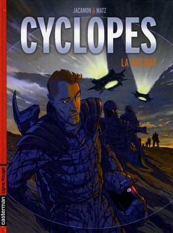 Cyclopes. Vol. 1. La recrue
