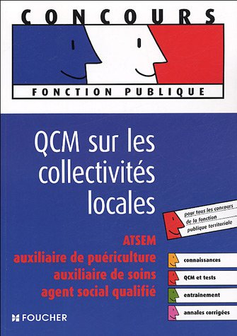 QCM sur les collectivités locales : ATSEM, auxiliaire de puériculture, auxiliaire de soins, agent so