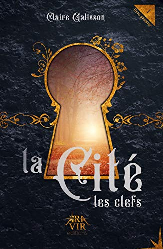 La Cité, livre premier : les clefs