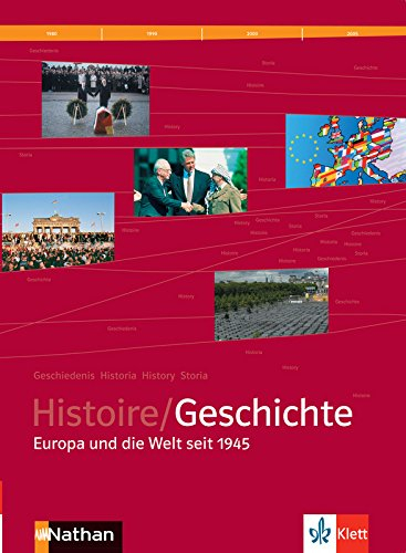 Histoire = Geschichte : Abitur : livre de l'élève