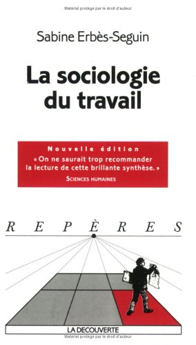 La sociologie du travail