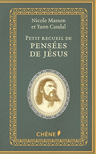 Petit recueil de pensées de Jésus