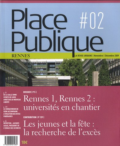 Place publique, Rennes, n° 2. Rennes 1, Rennes 2 : universités en chantier
