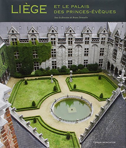 Liège et le palais des princes-évêques