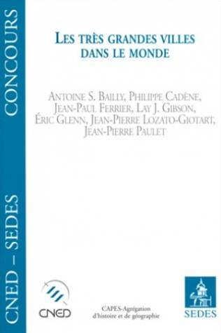Les très grandes villes dans le monde