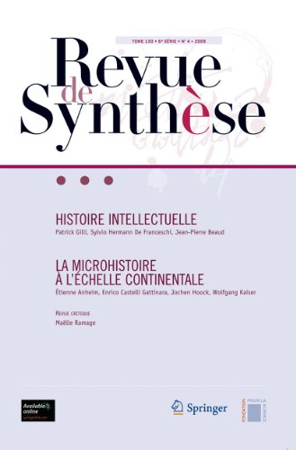 Histoire Intellectuelle La Microhistoire A L'chelle Continentale