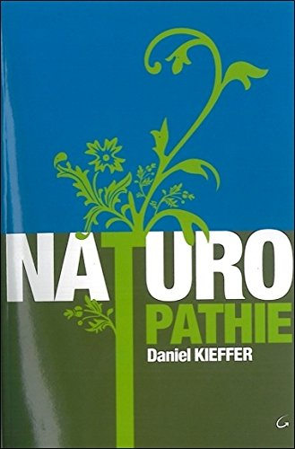 Naturopathie : la santé pour toujours