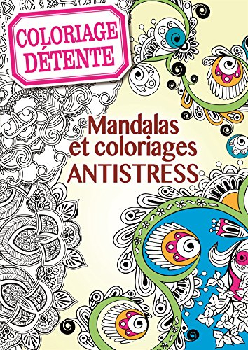 Mandala antistress et créatif : 60 mandalas grand format