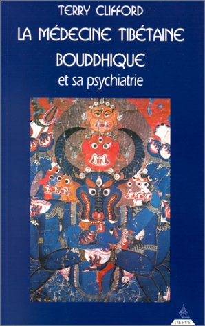 La médecine tibétaine bouddhique et sa psychiatrie : la thérapie de diamant
