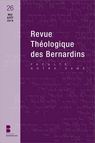 Revue théologique des Bernardins, n° 26. Les manuscrits bibliques des premiers siècles, témoins de l