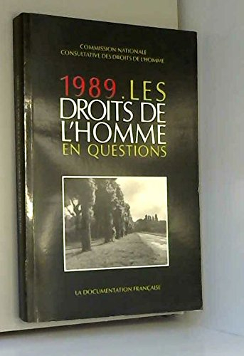 1989, les droits de l'homme en question