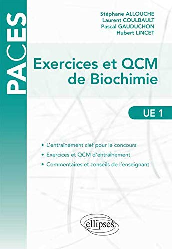 Exercices et QCM de biochimie : UE1