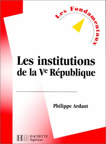 les institutions de la cinquième république, 2000