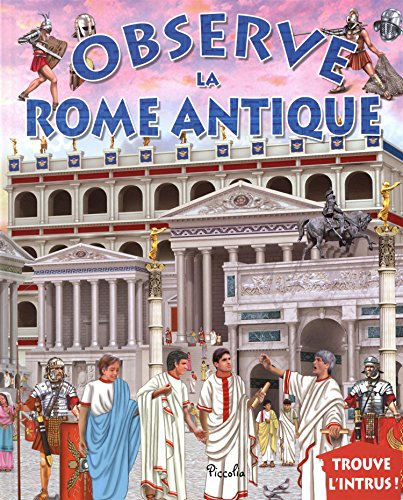 Observe la Rome antique