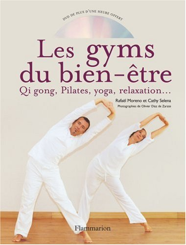 Les gyms du bien-être : qi gong, Pilates, yoga, relaxation...