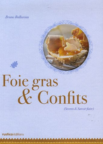 Foie gras & confits
