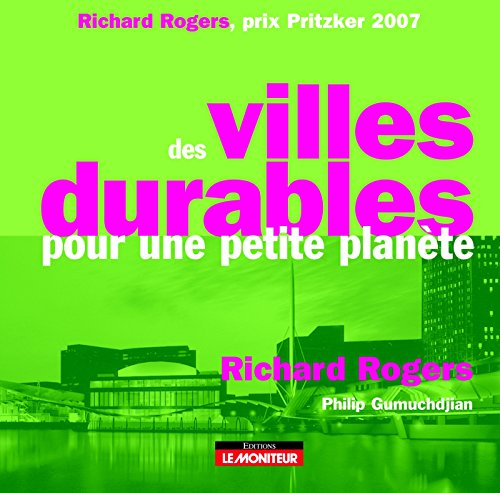 Des villes durables pour une petite planète