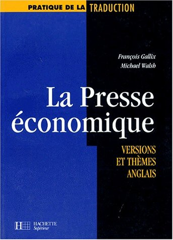 La presse économique : versions et thèmes anglais