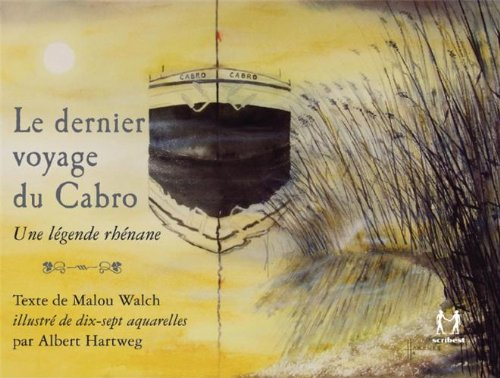 Le dernier voyage du Cabro : une légende rhénane