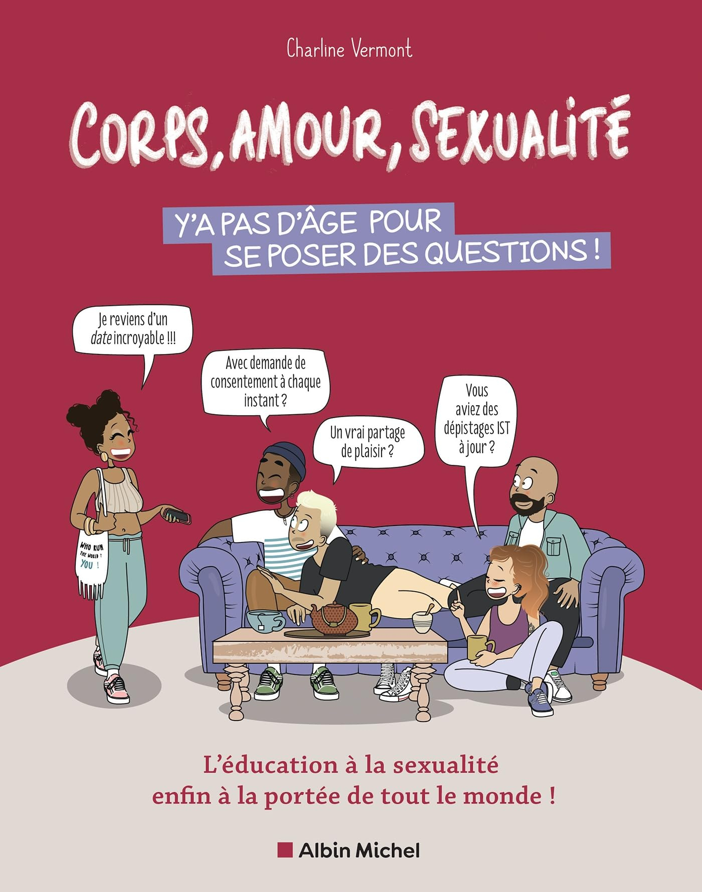 Corps, amour, sexualité : y'a pas d'âge pour se poser des questions ! : l'éducation à la sexualité e