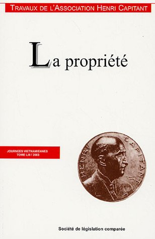 La propriété : journées vietnamiennes, Hanoi, 17 au 21 novembre 2003