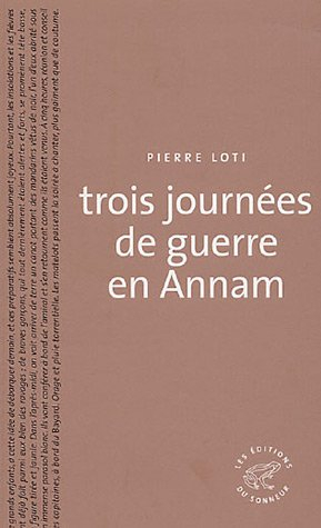 Trois journées de guerre en Annam