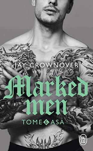 Marked men. Vol. 6. Asa