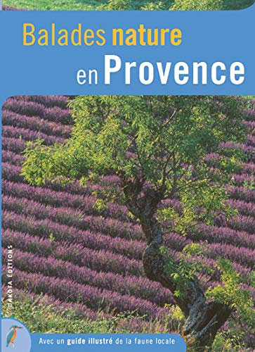 Balades nature en Provence