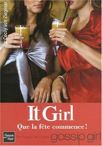 It girl. Vol. 8. Que la fête commence !