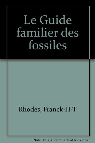 Le Guide familier des fossiles