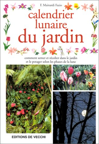 le calendrier lunaire du jardin
