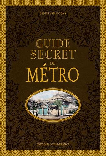 Guide secret du métro